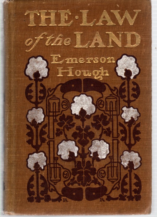 HOUGH, EMERSON - The Law of the Land