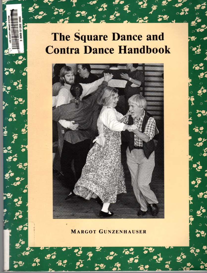 Image for The Square Dance and Contra Dance Handbook Calls, Dance Movements, Music Glossary, Bibliography, Discography and Directories