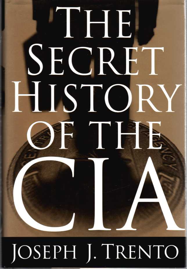 Image for The Secret History of the Cia- Author Signed