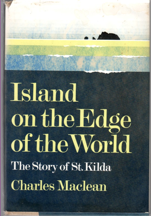 Image for Island on the Edge of the World The Story of St. Kilda