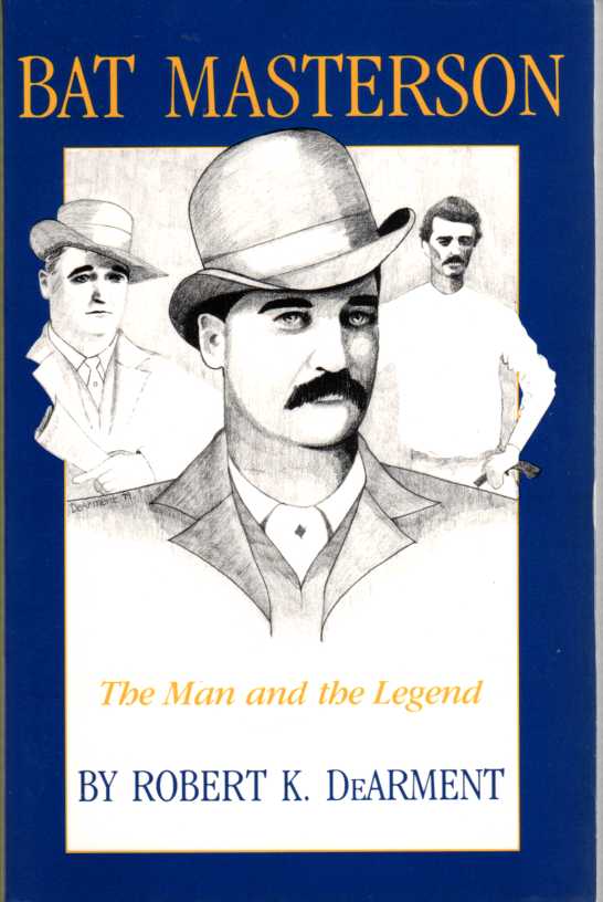 Image for Bat Masterson The Man and the Legend