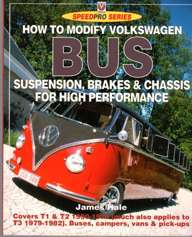 Image for How to Modify Volkswagen Bus Suspension, Brakes and Chassis for High Performance