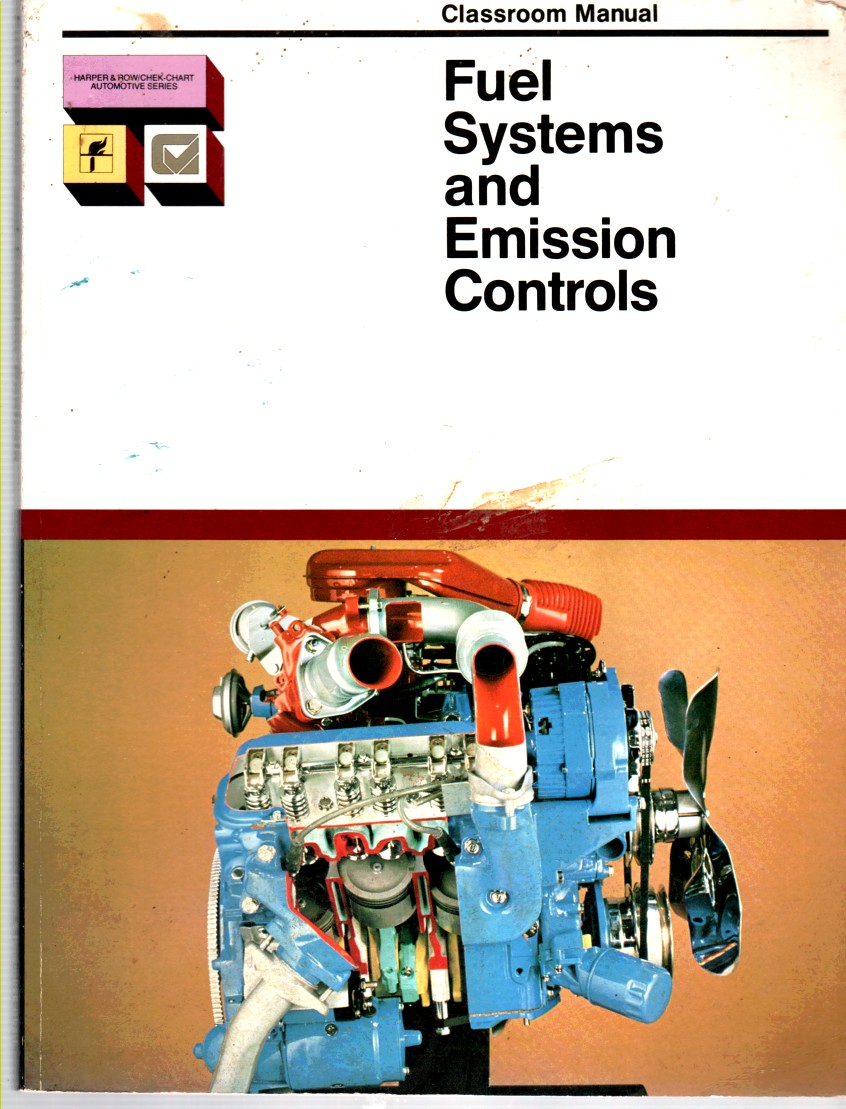 Image for Fuel Systems and Emission Controls Classroom Manual