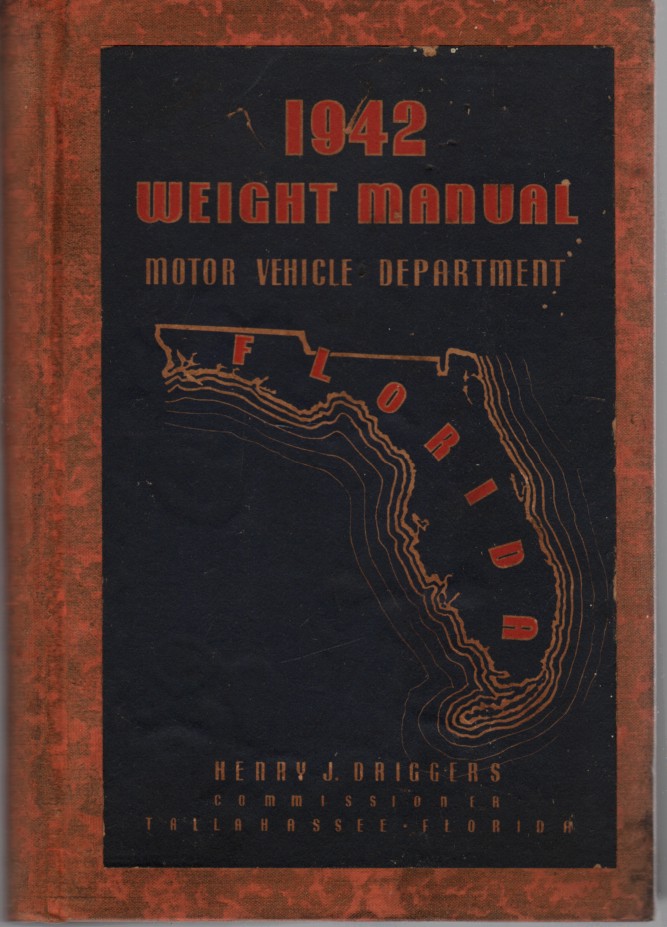 Image for 1942 Weight Manual, Motor Vehicle Department, Florida