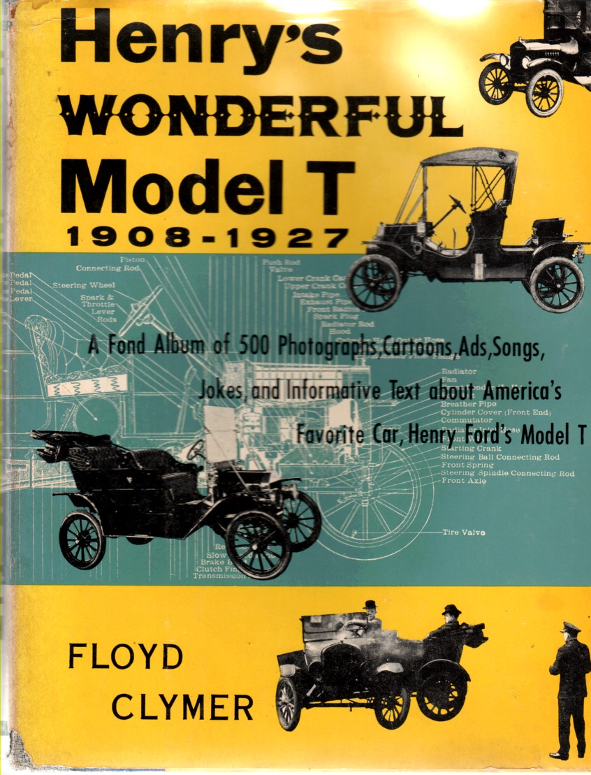 Image for Henry's Wonderful Model T, 1908-1927