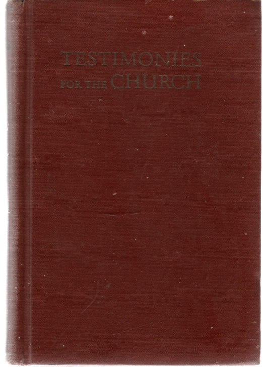 WHITE, ELLEN G. - Testimonies for the Church Volume Seven, Eight, Nine Comprising Testimony Number 35