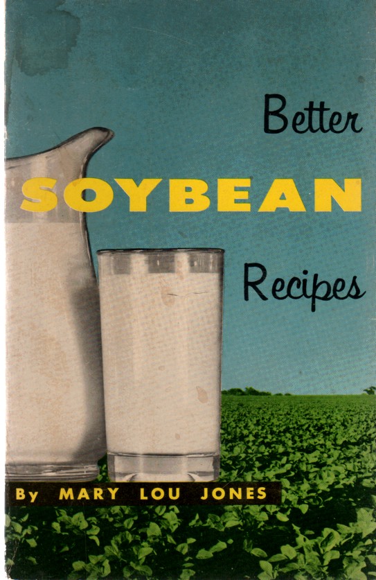 Image for Better Soybean Recipes