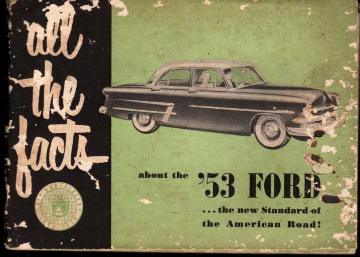 Image for All the Facts about the '53 Ford the new Standard of the American Road!