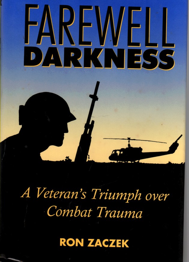 Image for Farewell, Darkness A Veteran's Triumph over Combat Trauma