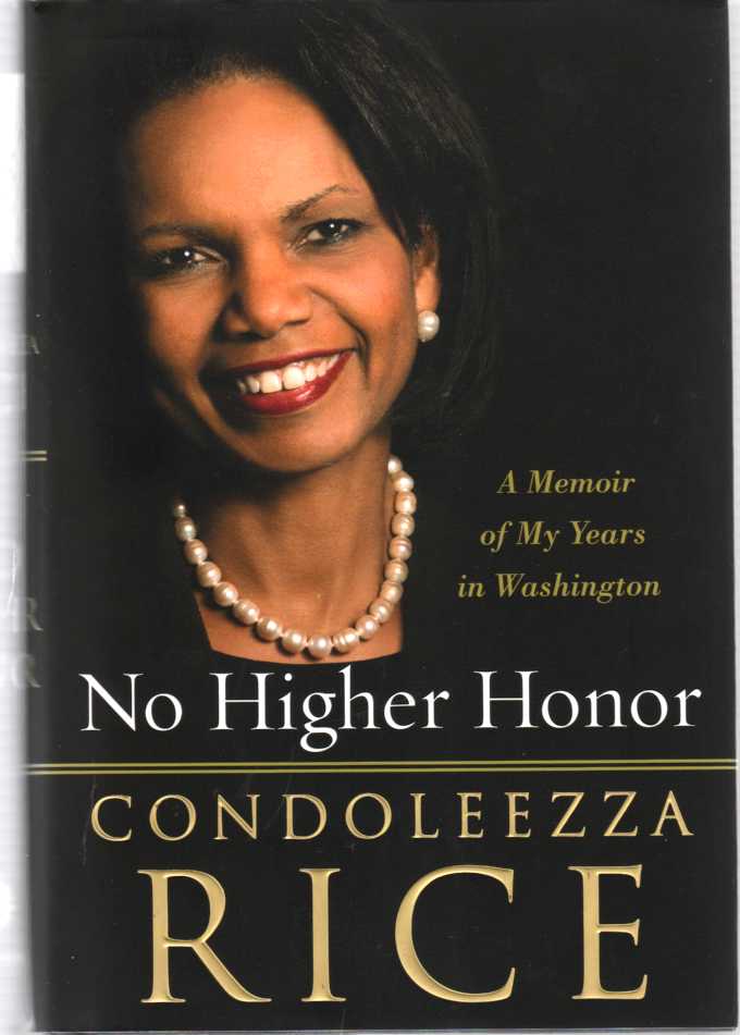 Image for No Higher Honor A Memoir of My Years in Washington (signed)