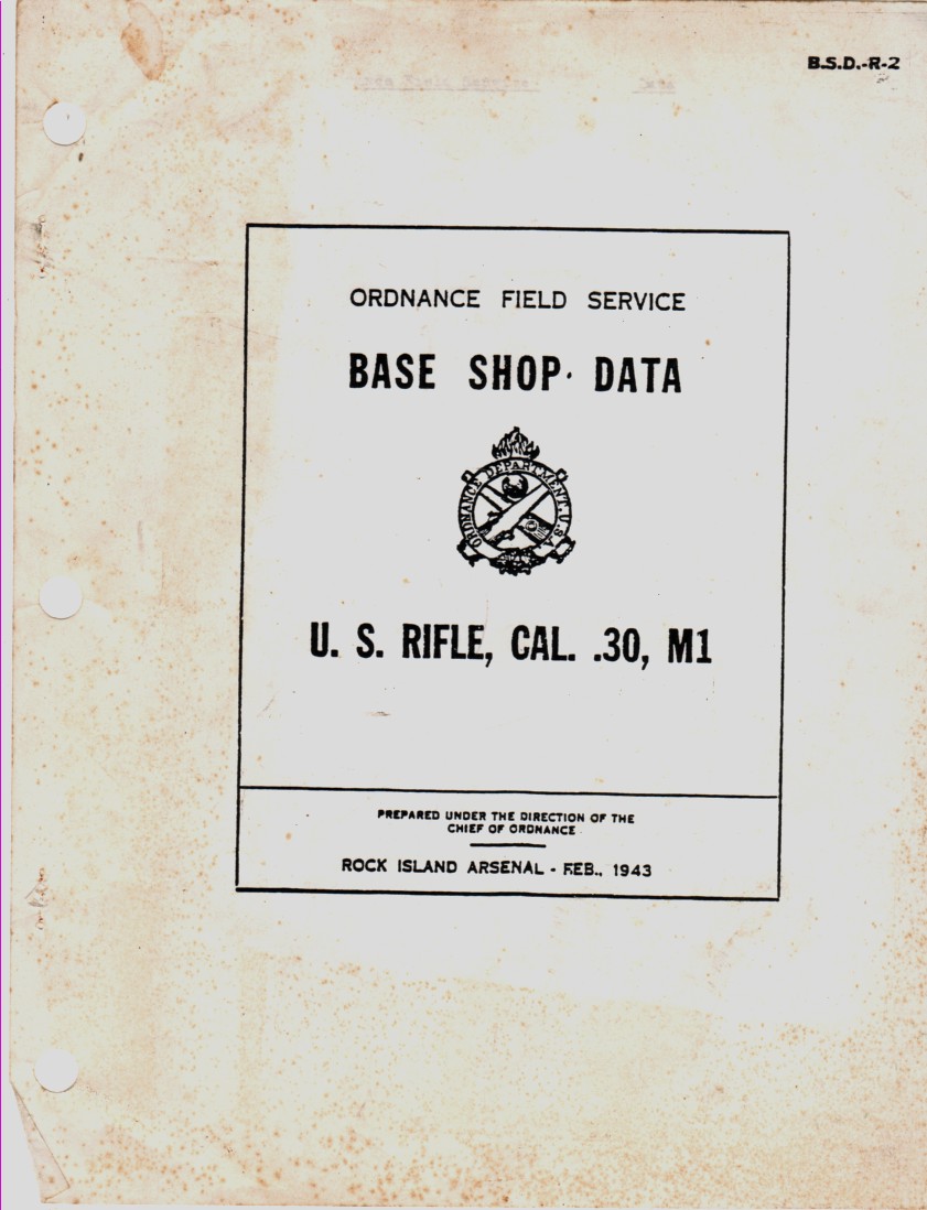 Image for Ordnance Field Service Base Shop Data U. S. Rifle, Cal. .30, M1