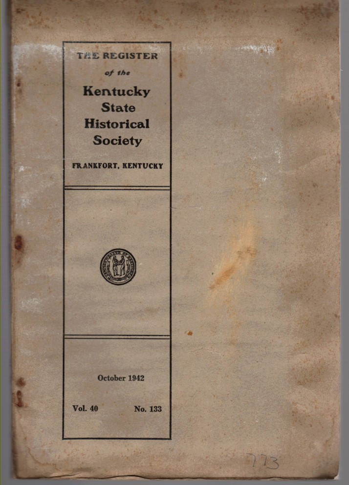Image for The Register of the Kentucky Historical Society Vol. 40 No. 133 July 1942