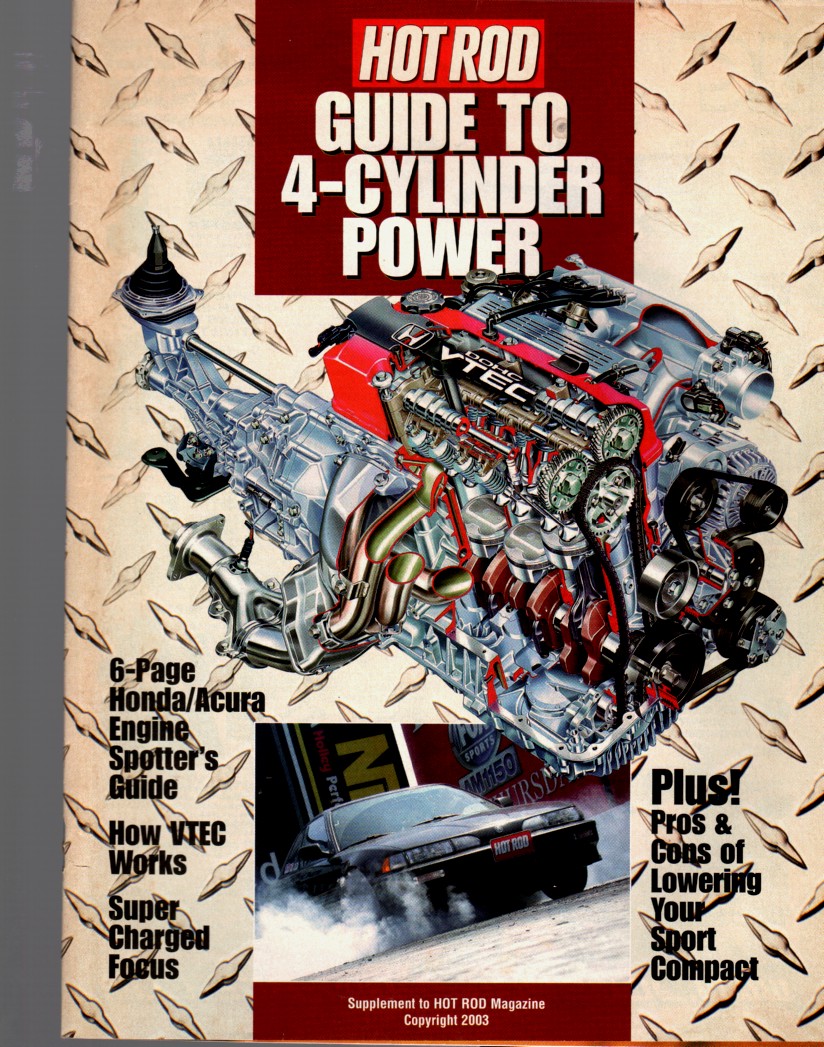 HOT ROD - Hot Rod, Guide to 4-Cylinder Power Supplement to Hot Rod Magazine, 2003