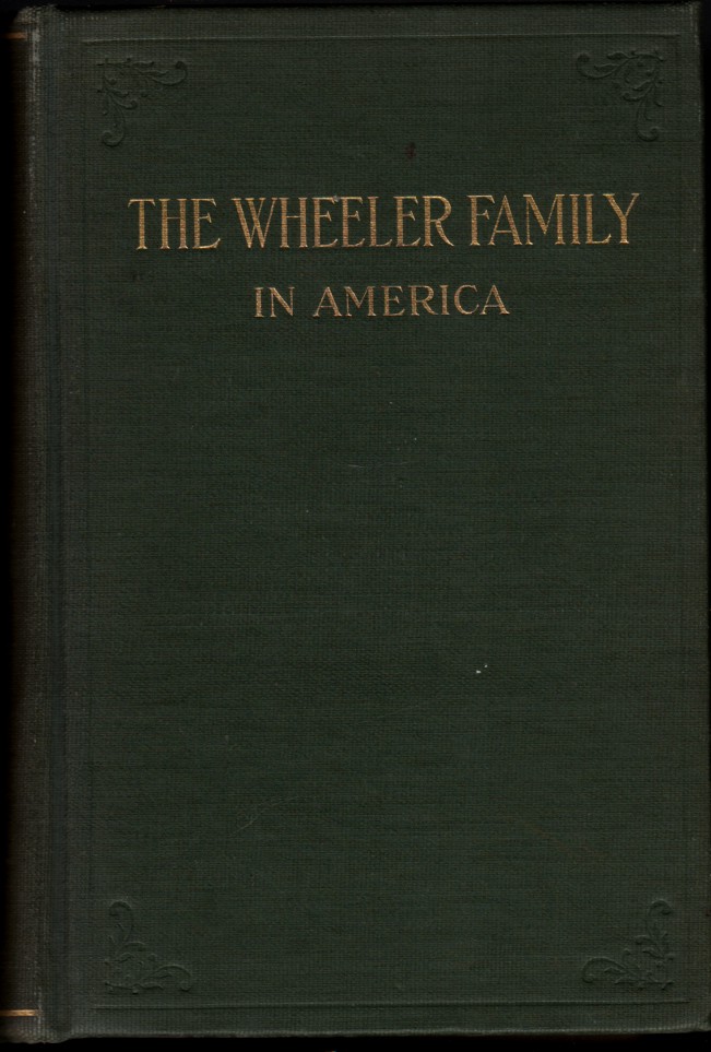 Image for The genealogical and encyclopedic history of the Wheeler family in America