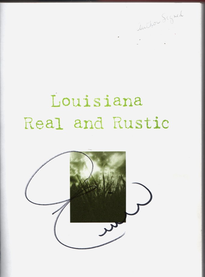 LAGASSE, EMERIL &  STEVEN FREEMAN - Louisiana Real and Rustic