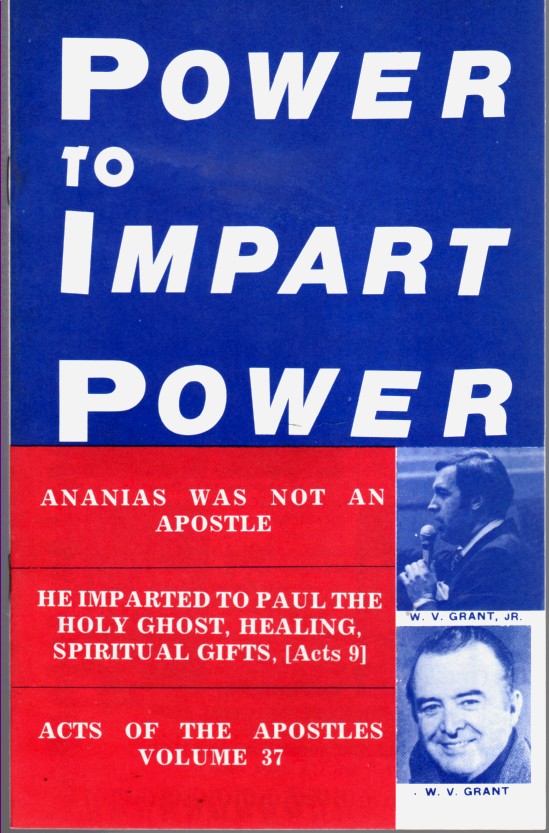 GRANT, W. V. - Power to Impart Power, Vol 37