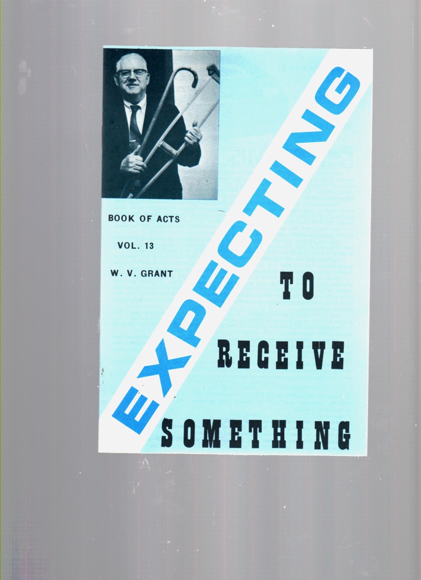 Image for Expecting to Receive Something Book of Acts