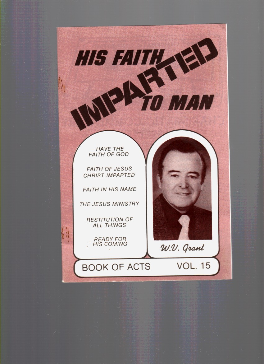 Image for His Faith Imparted to Man