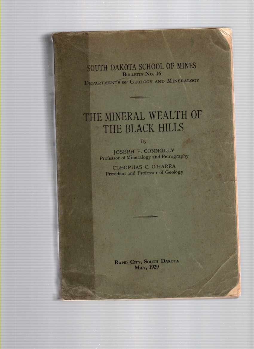 Image for The Mineral Wealth of the Black Hills