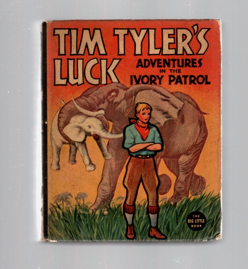 YOUNG, LYMAN - Tim Tyler's Luck: Adventures in the Ivory Patrol (Big Little Book 1140) Based on the Famous Adventure Strip