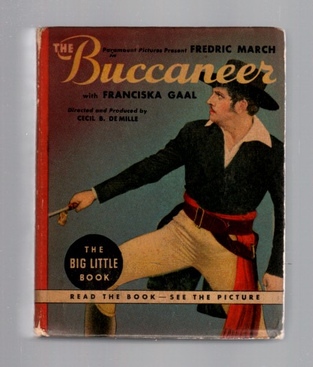 Image for The Buccaneer (Big Little Book 1470) Retold from the Paramount Picture