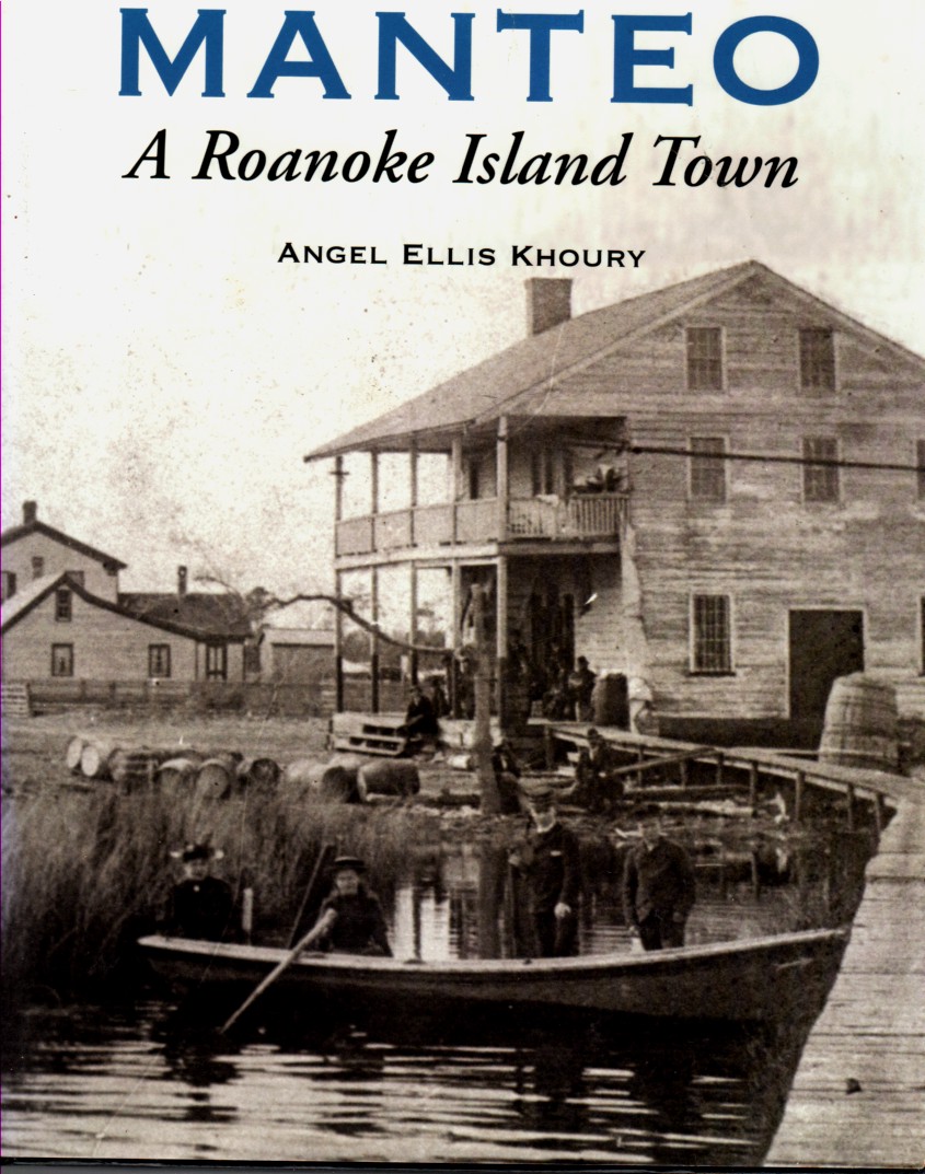 Image for Manteo, A Roanoke Island Town