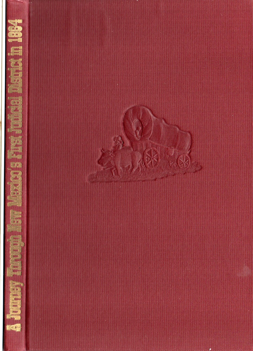 A Journey through New Mexico's First Judicial District in 1864. Letters to the Editors of the Santa Fe Weekly New Mexican