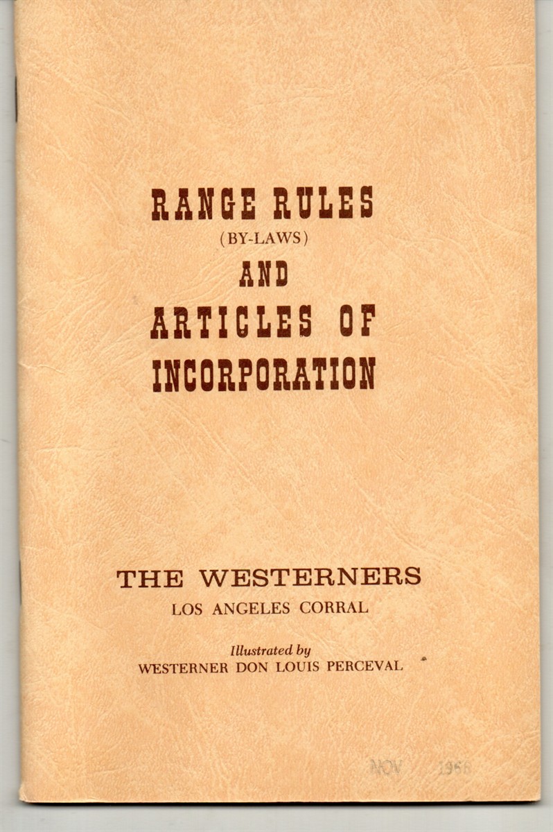 Range Rules (By-Laws) and Articles of Incorporation, The Westerners Los Angeles Corral