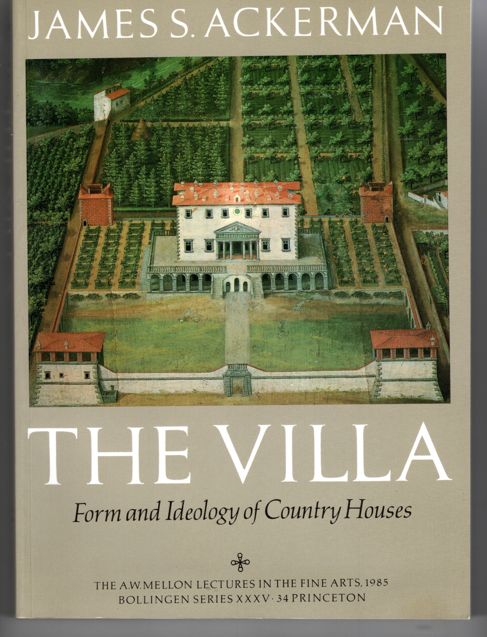 Image for The Villa Form and Ideology of Country Houses
