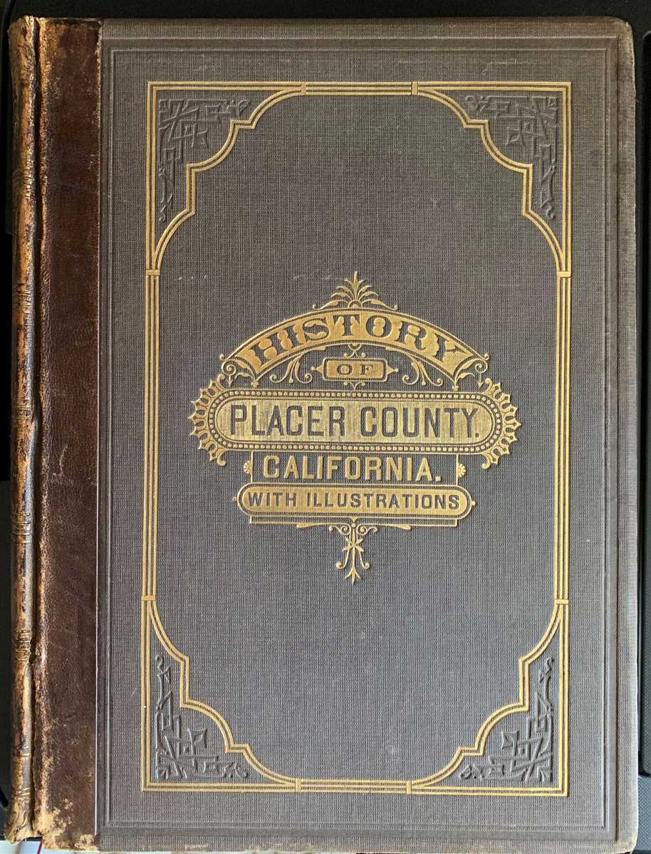 Image for History of Placer County, California: with Illustrations and Biographical Sketches of its Prominent Men and Pioneers