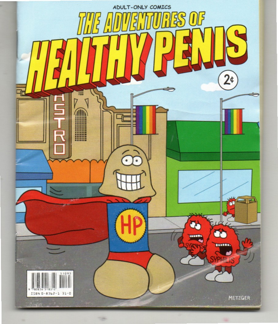 The Adventures of a Healthy Penis