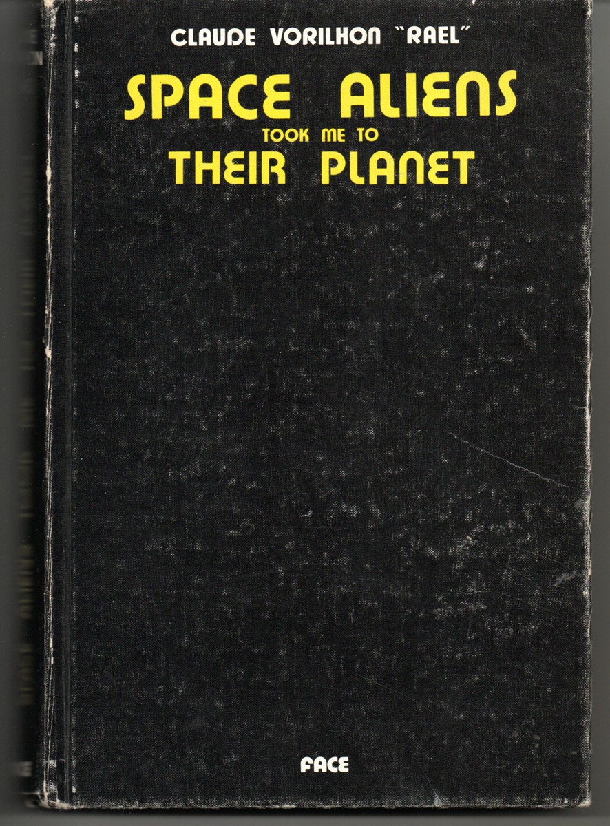 Space Aliens Took Me to Their Planet. The Most Important Revelation in the History of Mankind. the BOOK WHICH TELLS the TRUTH
