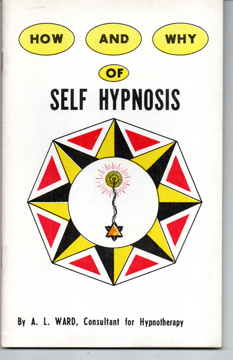 How and why of Self Hypnosis