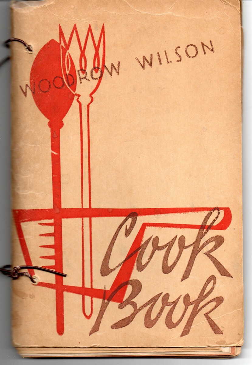 Woodrow Wilson Junior High School Cook Book, Oakland, California