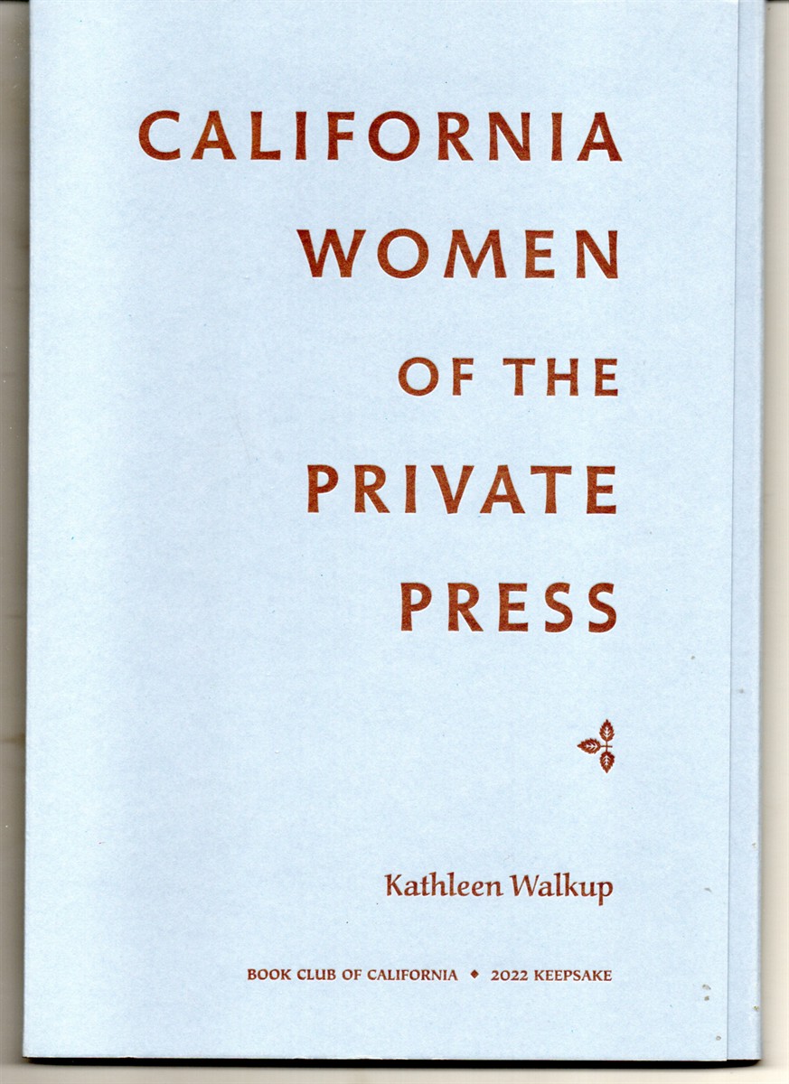 Image for California Women of the Private Press. 2022 Keepsake California Women of the Private Press. 2022 Keepsake