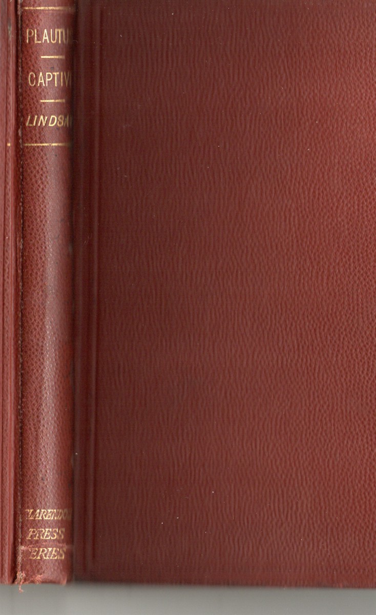 Image for T. Macci Plavti Captivi. Introduction and Notes by W. M. Lindsay, M. A. T. Macci Plavti Captivi. Introduction and Notes by W. M. Lindsay, M. A.