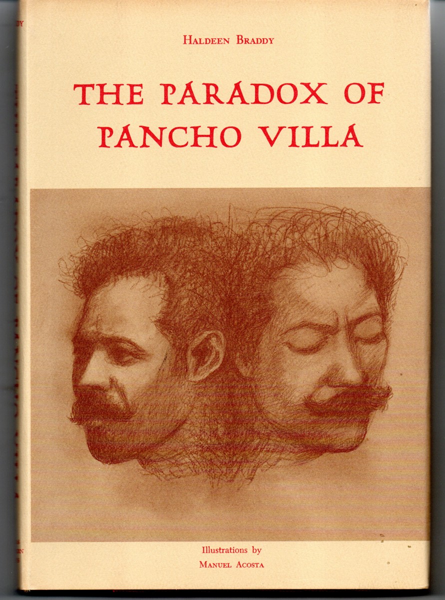 The Paradox of Pancho Villa