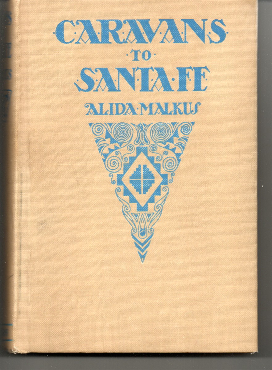 Caravans to Santa Fe