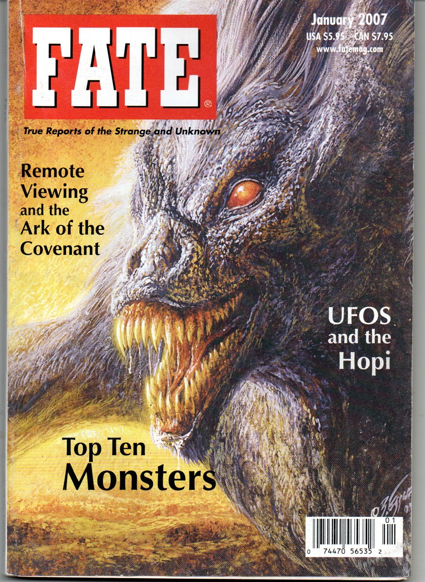 Fate, January 2007 True Reports of the Strange & Unknown Featuring Ufos and the Hopi