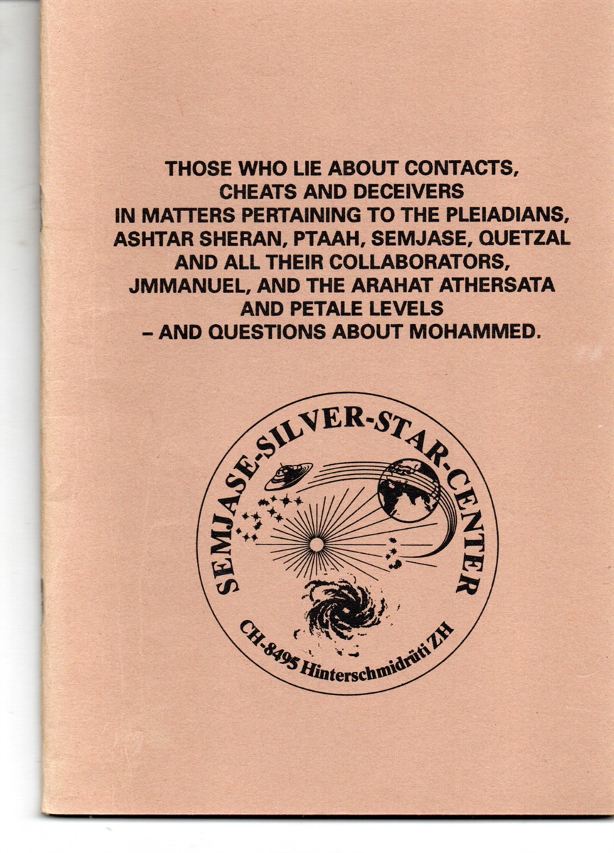 Those Who Lie about Contact, Cheats and Deceivers in Matters Pertaining to the Pleiadians, Ashtar Sheran, (Etc. )