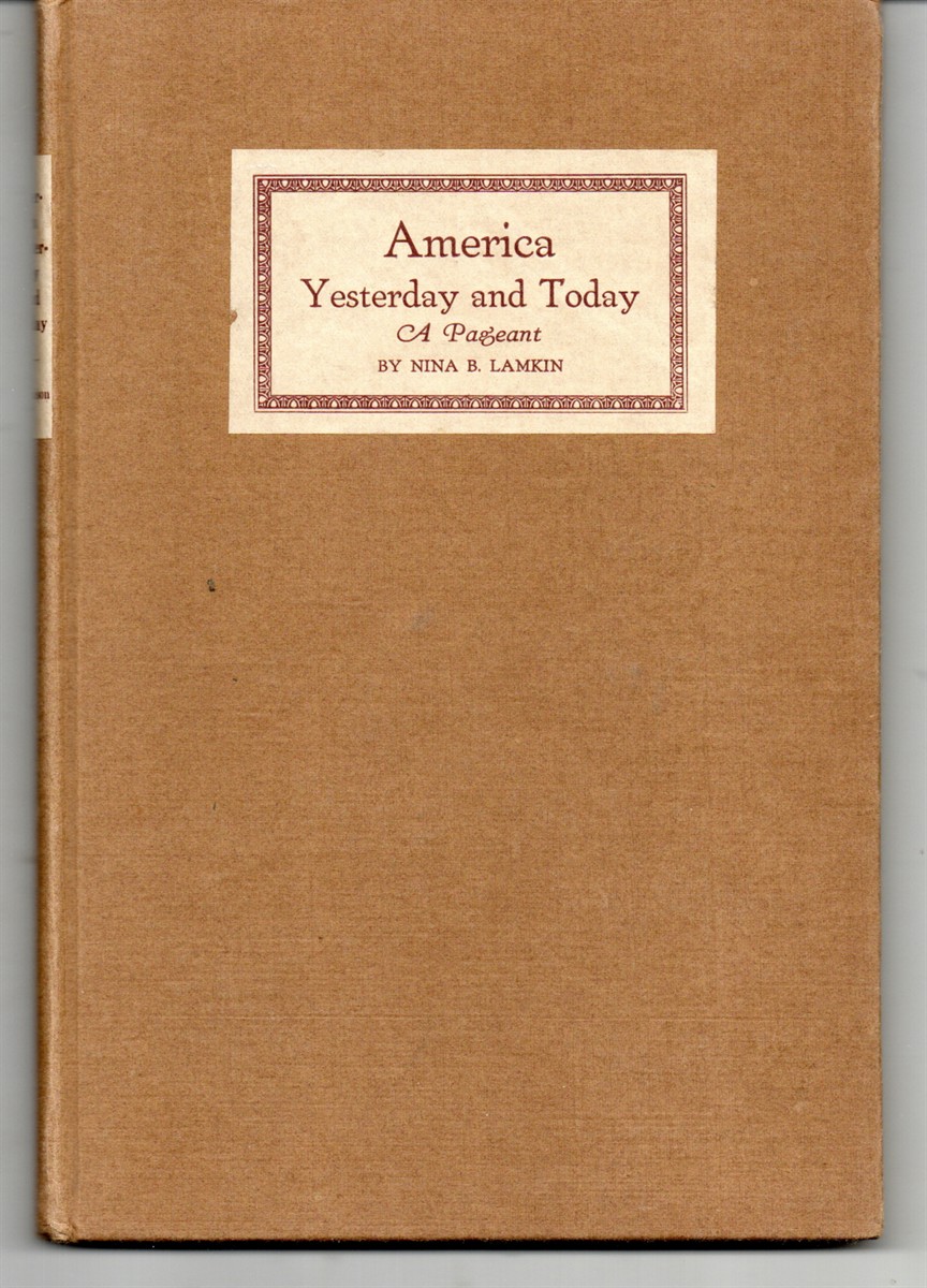 America, Yesterday and Today