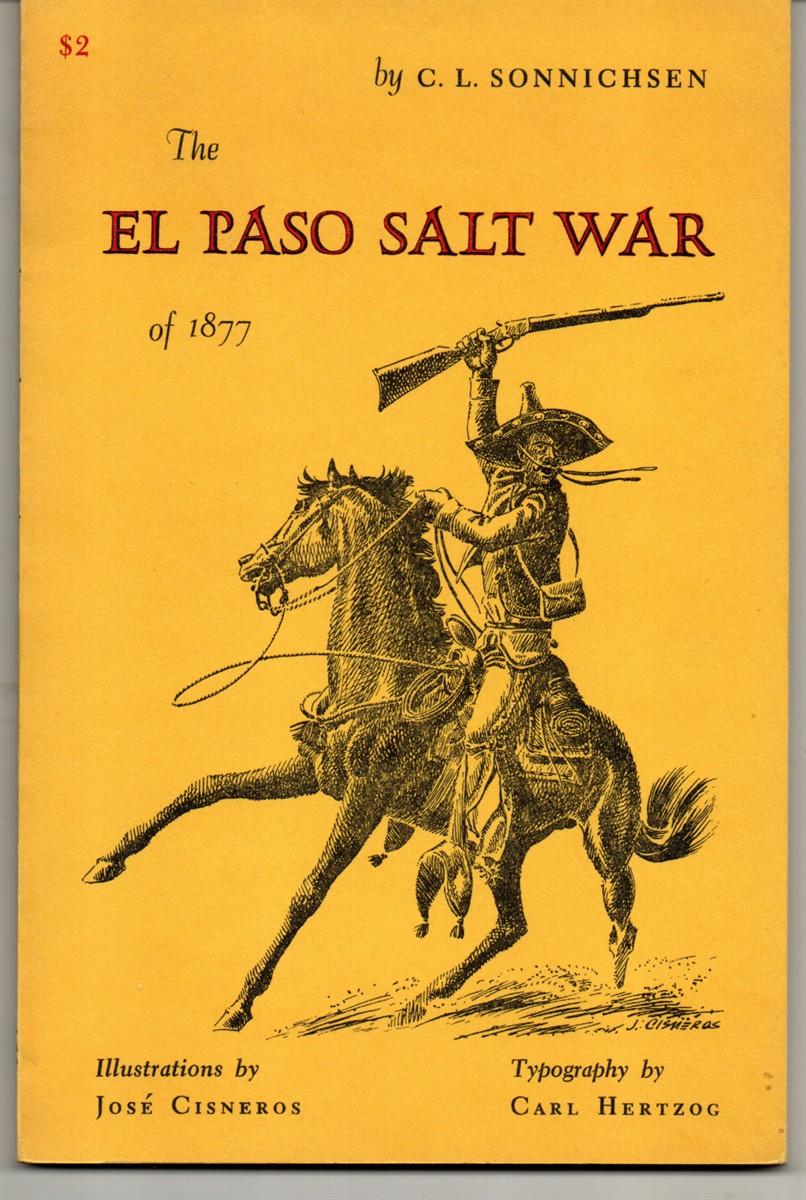 The El Paso Salt War [1877]