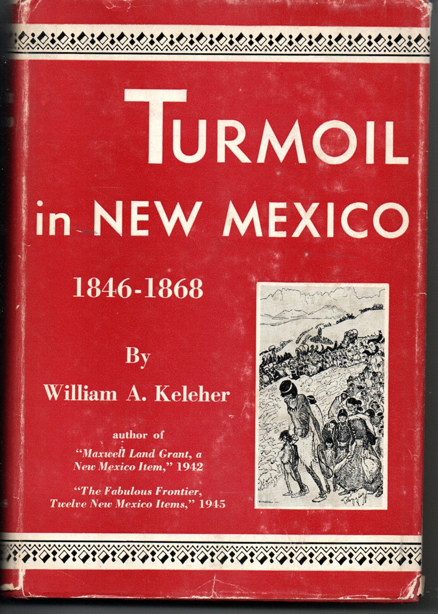 Turmoil in New Mexico, 1846-1868
