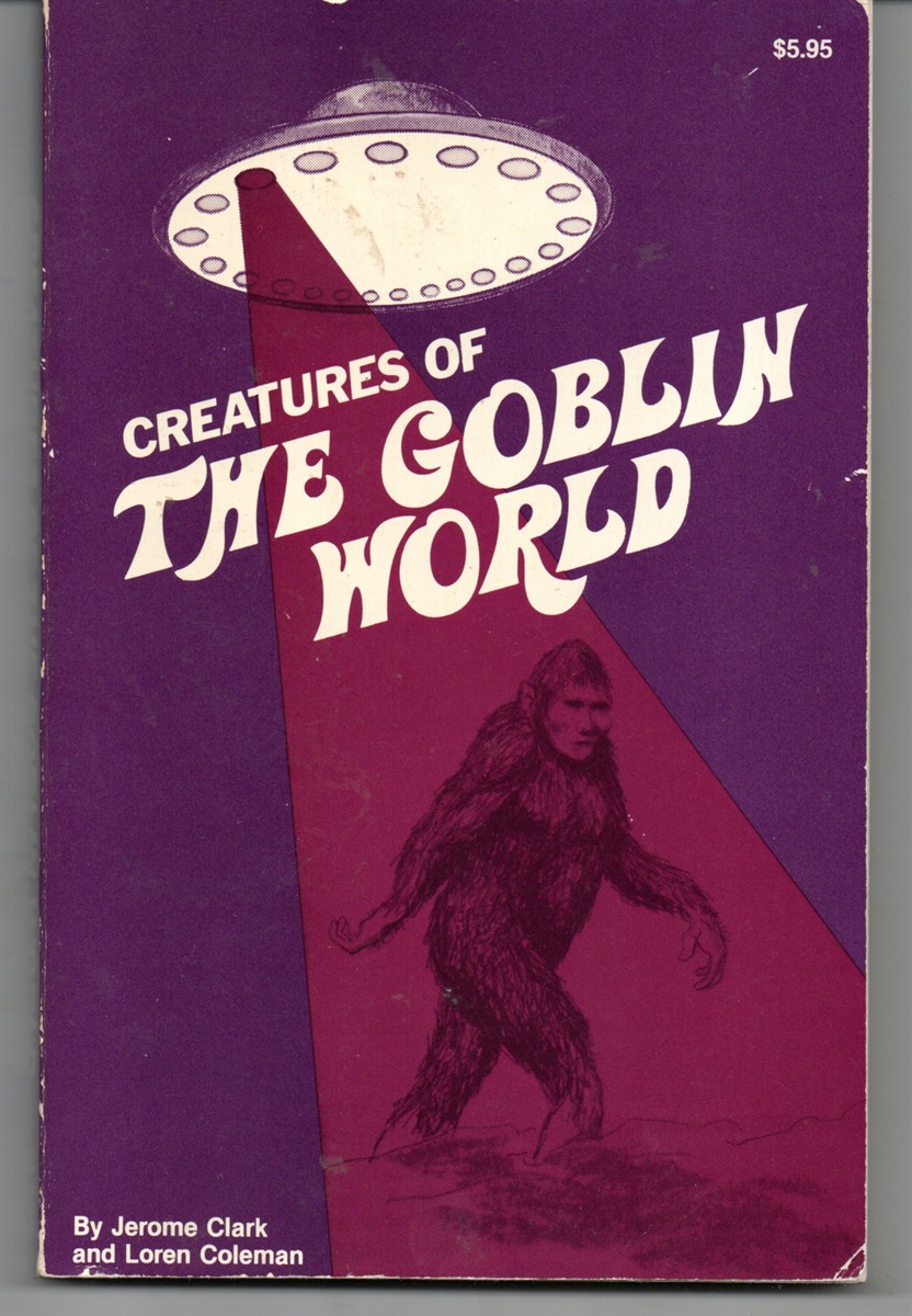 Creatures of the Goblin World