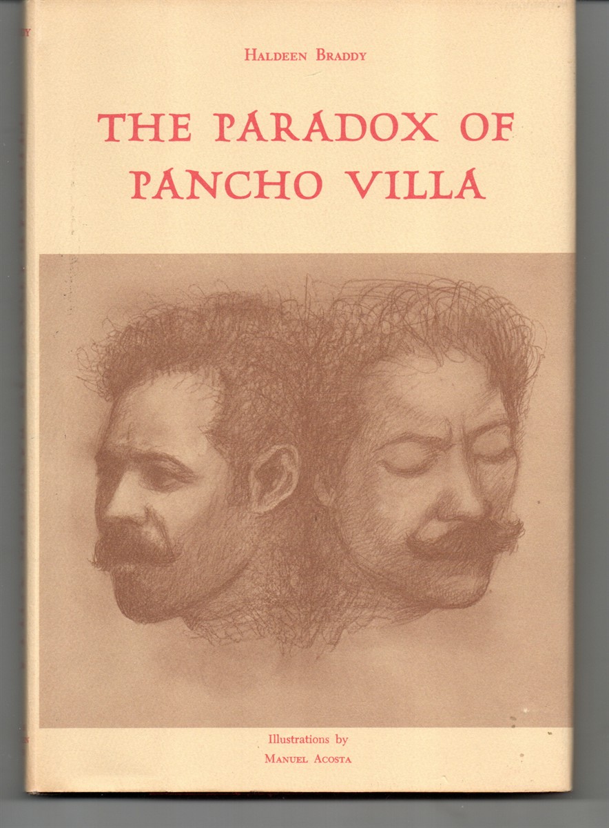 The Paradox of Pancho Villa