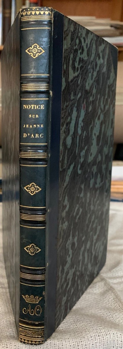 Notice Sur Jeanne D'Arc, Surnommee La Pucelle D'Orleans