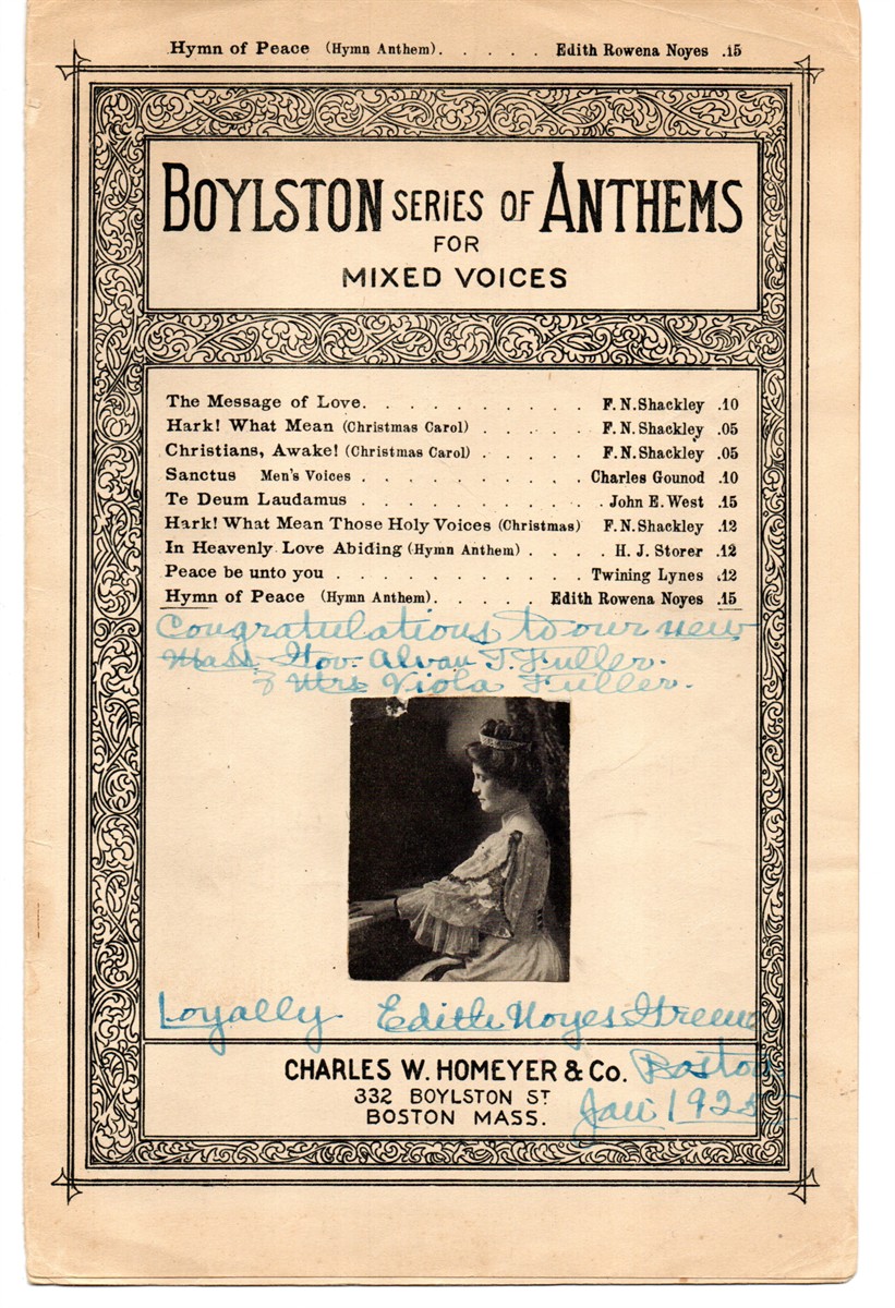 Boylston Series of Anthems for Mixed Voices. Hymn of Peace. [Inscribed by Greene to Governor Alvan T. Fuller and Mrs. Viola Fuller]