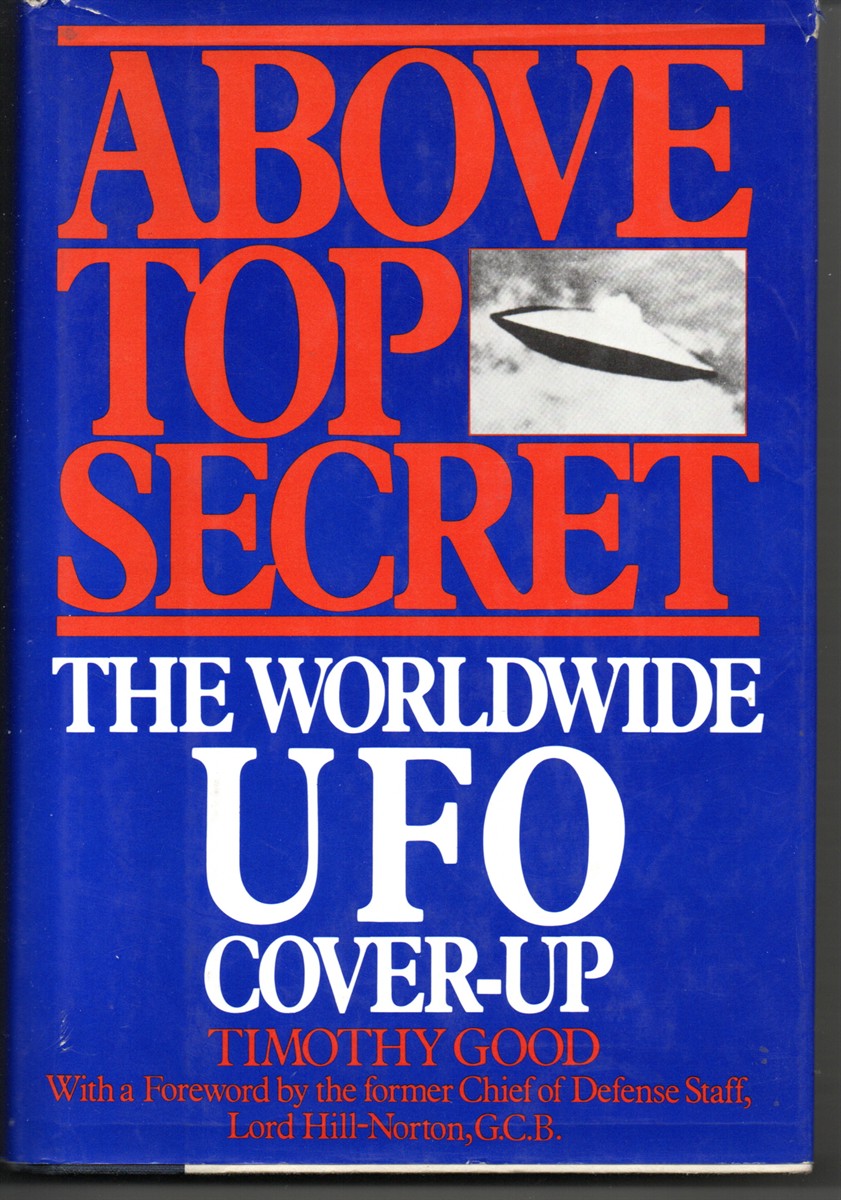 Above Top Secret. The Worldwide UFO Cover-Up