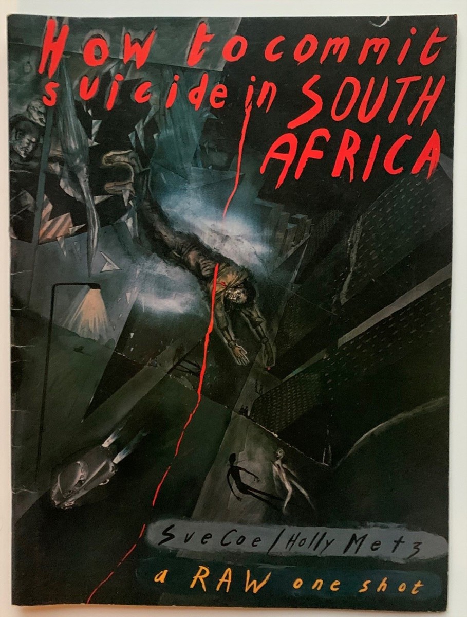 Image for How to Commit Suicide in South Africa (Raw One Shot #2) with an Addition. How to Commit Suicide in South Africa (Raw One Shot #2) with an Addition.