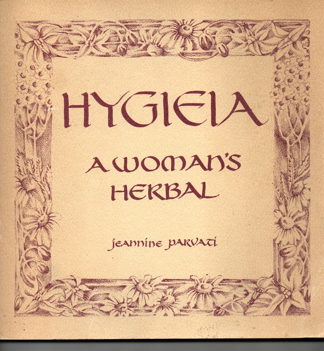 Image for Hygieia, a Woman's Herbal Hygieia, a Woman's Herbal